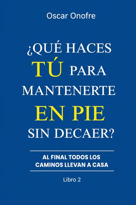 Portada ¿Qué haces tú para mantenerte en pie?